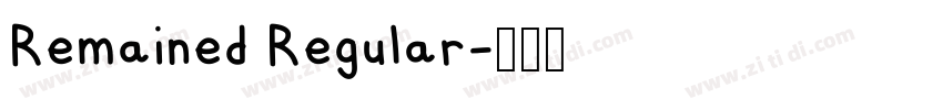 Remained Regular字体转换